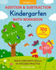 Book cover of: Addition and Subtraction Kindergarten Math Workbook. By: Naoya Imanishi
