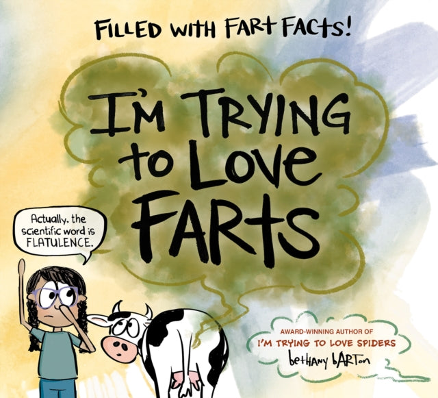 Book cover of: I'm Trying to Love Farts