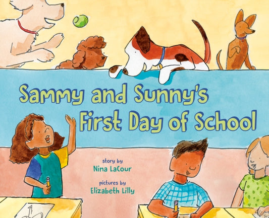 Book cover of: Sammy and Sunny's First Day of School