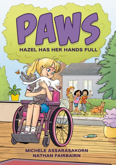 Book cover of: PAWS: Hazel Has Her Hands Full. By: Nathan Fairbairn