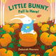 Book cover of: Little Bunny, Fall Is Here!