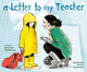 Book cover of: Letter to My Teacher,A