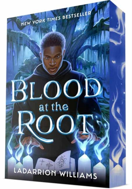 Book cover of: Blood at the Root. By: LaDarrion Williams
