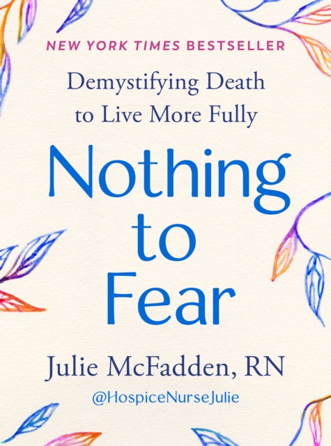 Book cover of: Nothing to Fear. By: Julie McFadden