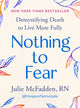 Book cover of: Nothing to Fear. By: Julie McFadden