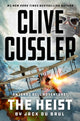 Book cover of: Clive Cussler the Heist. By: Jack Du Brul