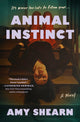 Book cover of: Animal Instinct. By: Amy Shearn