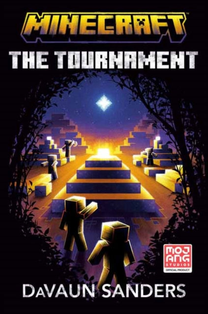 Minecraft: The Tournament, An Official Minecraft Novel 9780593722459 DaVaun Sanders