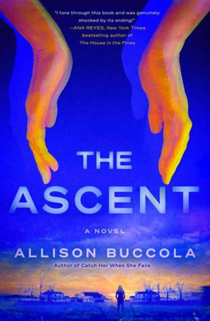 Book cover of: Ascent. By: Allison Buccola