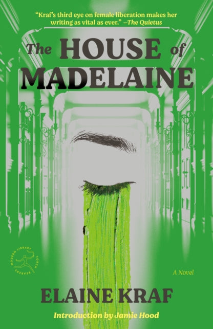 Book cover of: House of Madelaine. By: Elaine Kraf