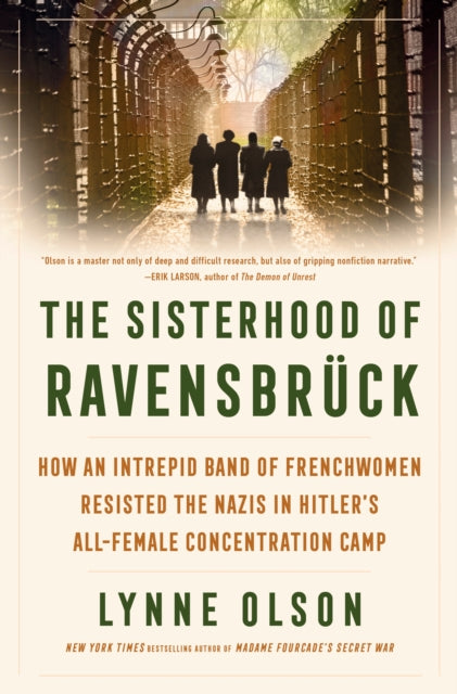 Book cover of: Sisterhood of Ravensbruck. By: Lynne Olson