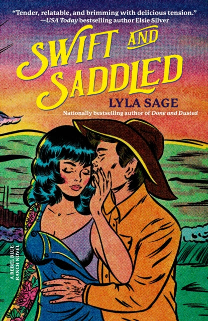 Book cover of: Swift and Saddled. By: Lyla Sage