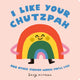 Book cover of: I Like Your Chutzpah. By: Suzy Ultman