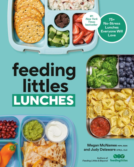 Book cover of: Feeding Littles Lunches. By: Megan McNamee
