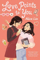 Book cover of: Love Points to You. By: Alice Lin