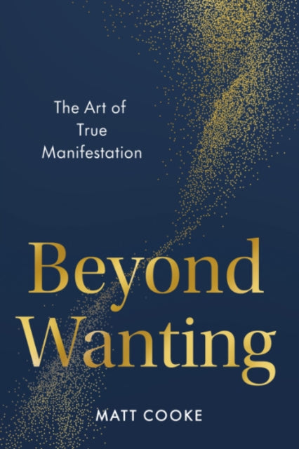 Book cover of: Beyond Wanting