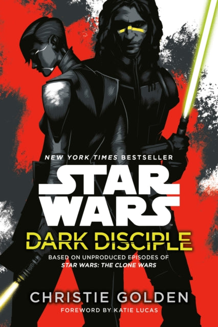 Book cover of: Dark Disciple. By: Christie Golden