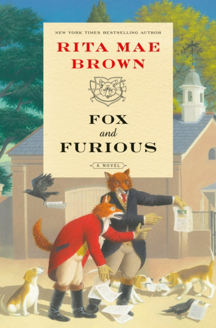 Book cover of: Fox and Furious. By: Rita Mae Brown