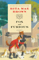 Book cover of: Fox and Furious. By: Rita Mae Brown