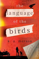 Language of the Birds, A Novel 9780593874523 K. A. Merson