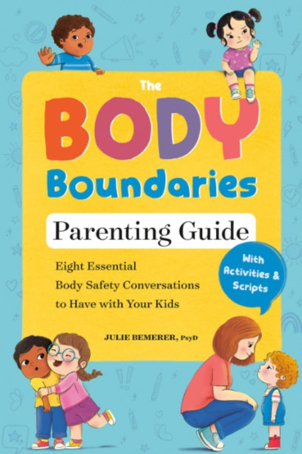 Book cover of: Body Boundary Parenting Guide