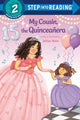 Book cover of: My Cousin, the Quinceanera