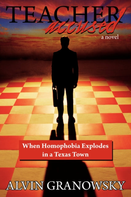 Book cover of: Teacher Accused. By: Alvin Granowsky