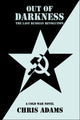 Book cover of: Out of Darkness. By: Chris Adams