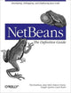 Book cover of: NetBeans: The Definitive Guide. By: Tim Boudreau