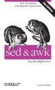 Book cover of: sed & awk Pocket Reference. By: Arnold Robbins