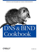 Book cover of: DNS & Bind Cookbook