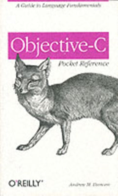 Book cover of: Objective-C Pocket Reference. By: Andrew Duncan