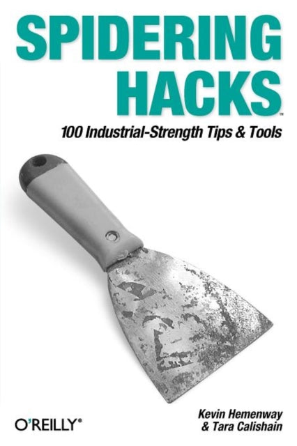 Book cover of: Spidering Hacks