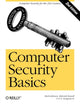 Book cover of: Computer Security Basics 2e. By: Rick Lehtinen