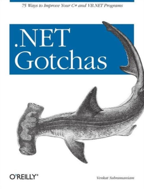 Book cover of: .NET Gotchas. By: Venkat Subramaniam
