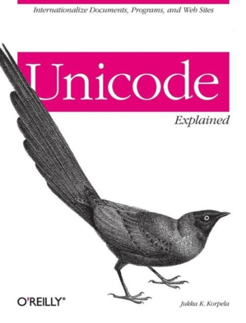 Book cover of: Unicode Explained. By: Jukka Korpela