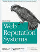 Book cover of: Building Web Reputation Systems. By: F. Randall Farmer