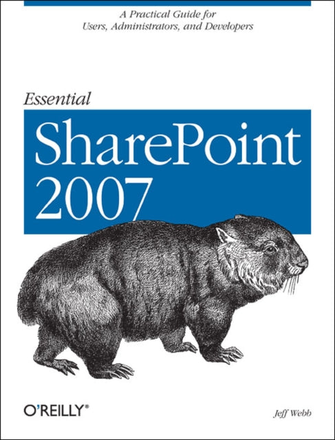 Book cover of: Essential SharePoint 2007. By: Jeff Webb