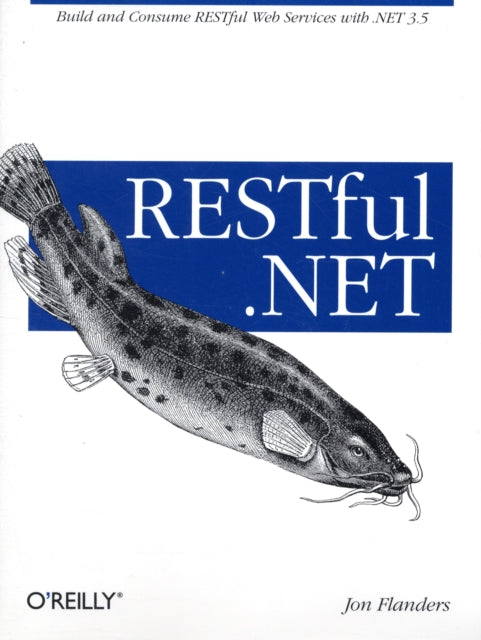 Book cover of: Restful .Net. By: Jon Flanders