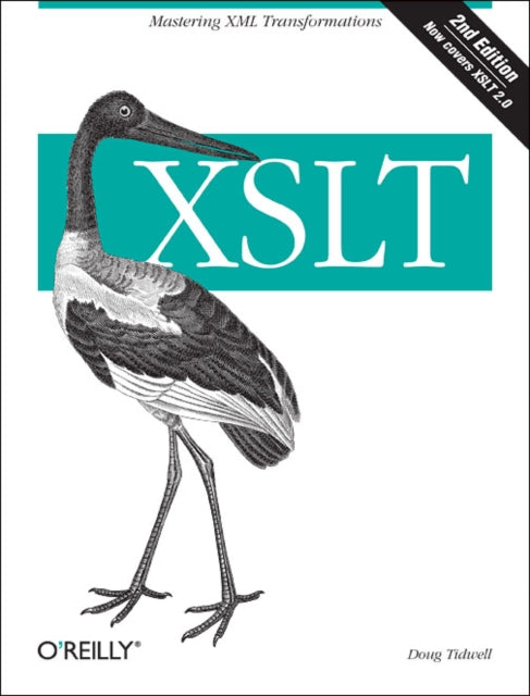Book cover of: XSLT 2e. By: Doug Tidwell