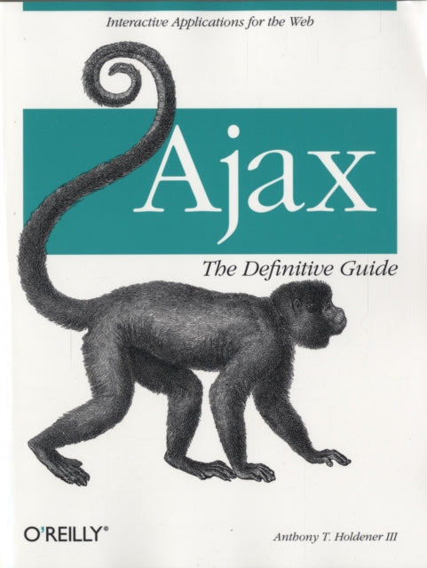Book cover of: Ajax. By: Anthony T. Holdener, III