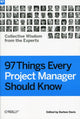 Book cover of: 97 Things Every Project Manager Should Know. By: Barbee Davis