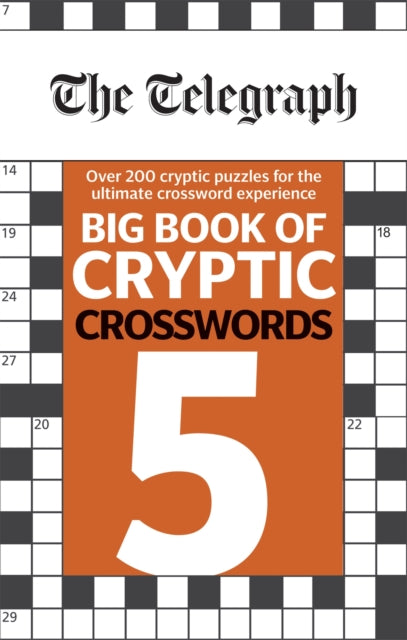 Book cover of: Telegraph Big Book of Cryptic Crosswords 5. By: Telegraph Media Group