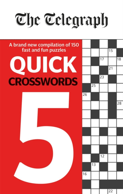 Book cover of: Telegraph Quick Crosswords 5. By: Telegraph Media Group
