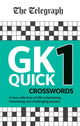 Book cover of: Telegraph GK Quick Crosswords Volume 1. By: Telegraph Media Group