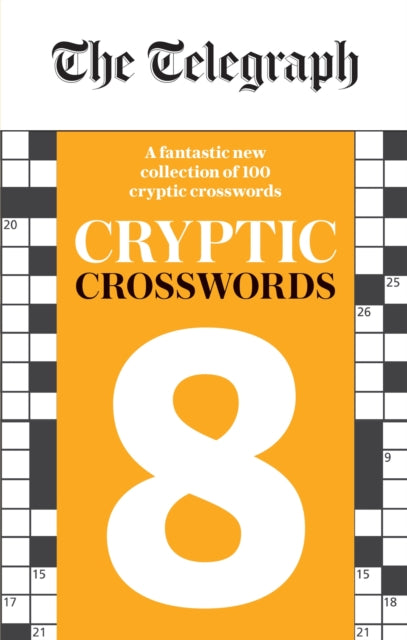 Book cover of: Telegraph Cryptic Crosswords 8. By: Telegraph Media Group Ltd