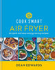 Book cover of: Cook Smart: Air Fryer. By: Dean Edwards