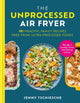 Unprocessed Air Fryer, Over 100 easy UPF-free family recipes from the SUNDAY TIMES BESTSELLING AUTHOR 9780600639060 Jenny Tschiesche
