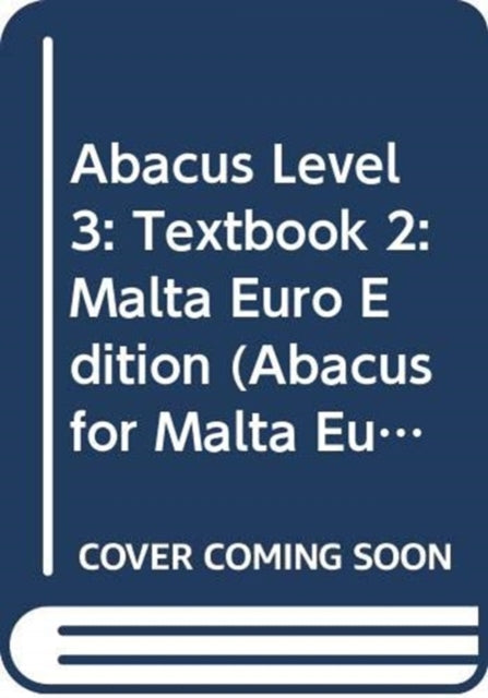 Book cover of: Abacus Level 3: Textbook 2: Malta Euro Edition