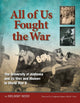 Book cover of: All of Us Fought the War